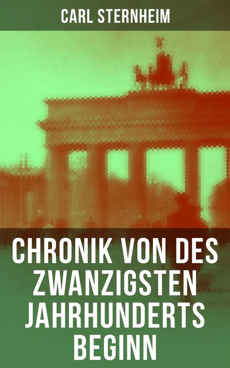 Produktbild: Chronik von des zwanzigsten Jahrhunderts Beginn