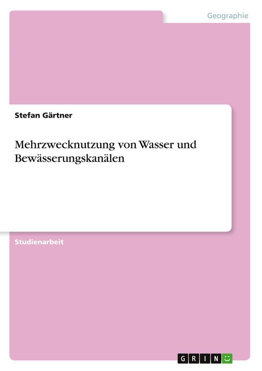 Produktbild: Mehrzwecknutzung von Wasser und Bew&auml;sserungskan&auml;len
