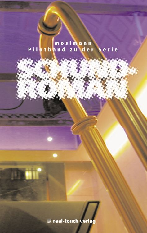 Produktbild: Pilotband zu der Serie Schundroman
