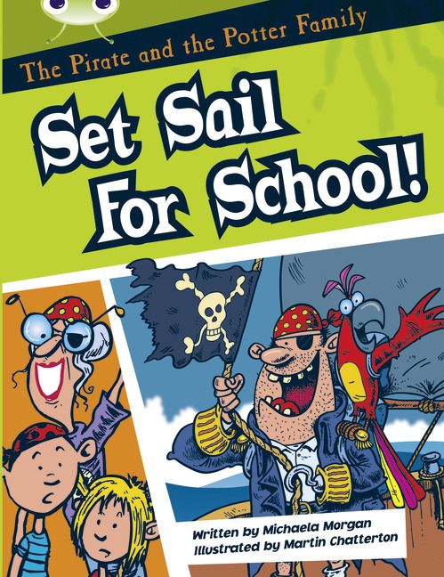 Produktbild: Bug Club Guided Fiction Year Two White B The Pirate and the Potter Family: Set Sail for School