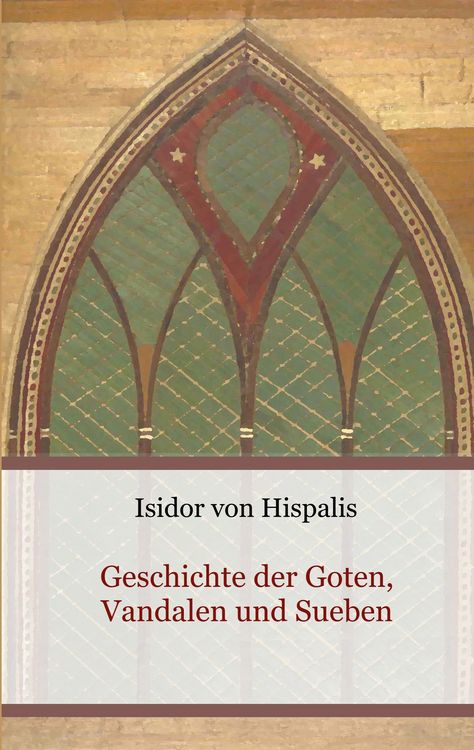 Produktbild: Geschichte der Goten, Vandalen und Sueben