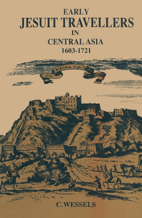 Produktbild: Early Jesuit Travellers in Central Asia, 1603&ndash;1721