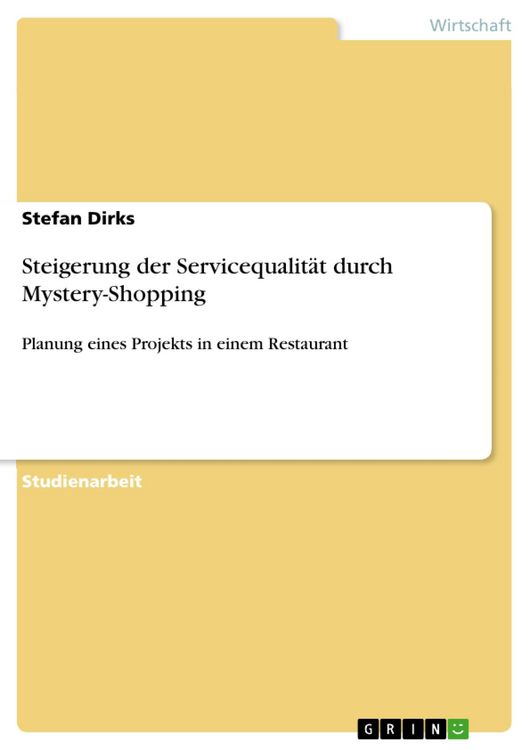 Produktbild: Steigerung der Servicequalit&auml;t durch Mystery-Shopping
