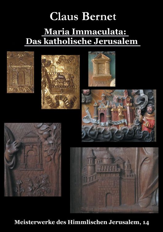 Produktbild: Maria Immaculata: Das katholische Himmlische Jerusalem