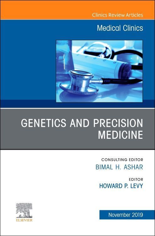 Produktbild: Genetics and Precision Medicine, an Issue of Medical Clinics of North America
