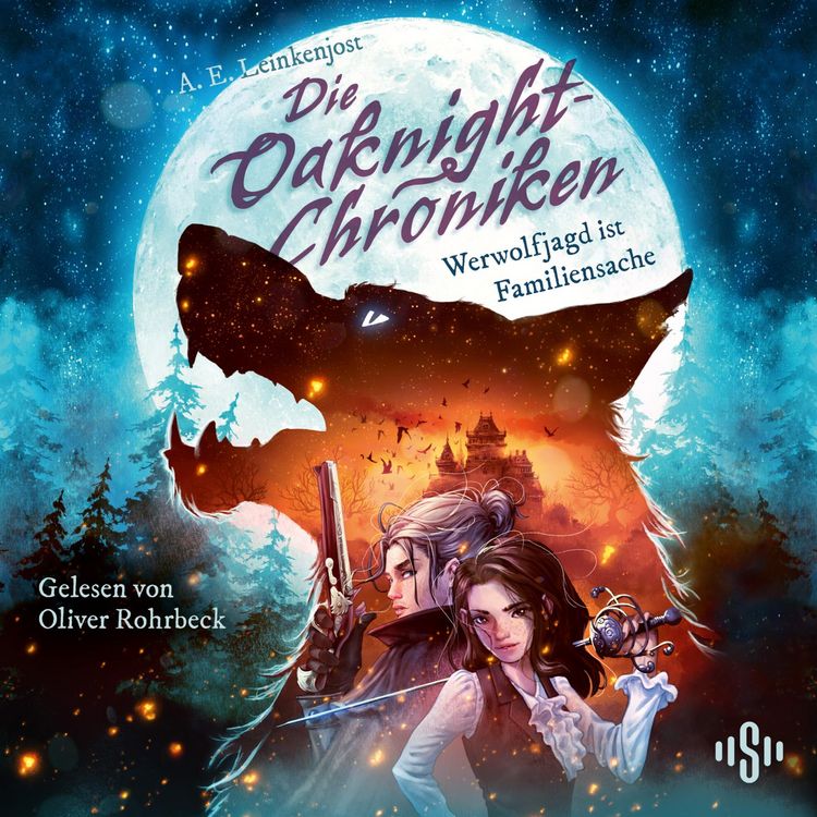 Produktbild: Die Oaknight-Chroniken 1: Werwolfjagd ist Familiensache