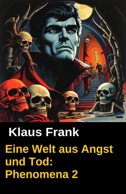 Produktbild: Eine Welt aus Angst und Tod: Phenomena 2