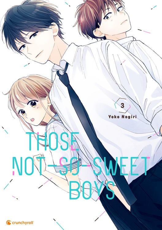 Produktbild: Those Not-So-Sweet Boys – Band 3