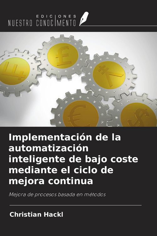 Produktbild: Implementaci&oacute;n de la automatizaci&oacute;n inteligente de bajo coste mediante el ciclo de mejora continua