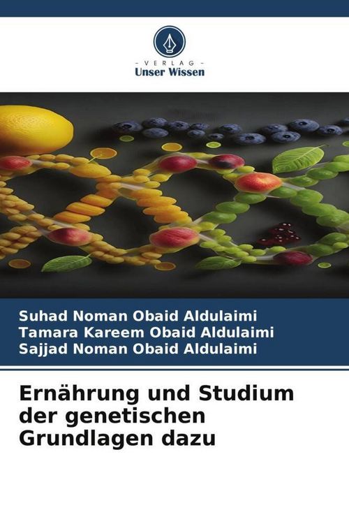 Produktbild: Ern&auml;hrung und Studium der genetischen Grundlagen dazu