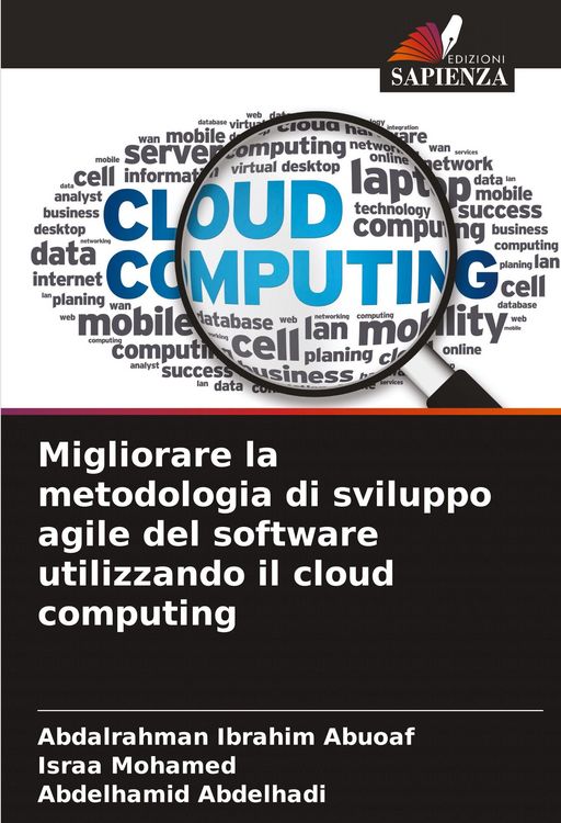 Produktbild: Migliorare la metodologia di sviluppo agile del software utilizzando il cloud computing
