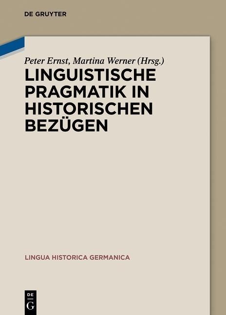 Produktbild: Linguistische Pragmatik in historischen Bez&uuml;gen