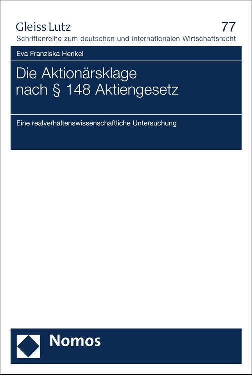 Bild vom Artikel Die Aktionärsklage nach § 148 Aktiengesetz vom Autor Eva Franziska Henkel