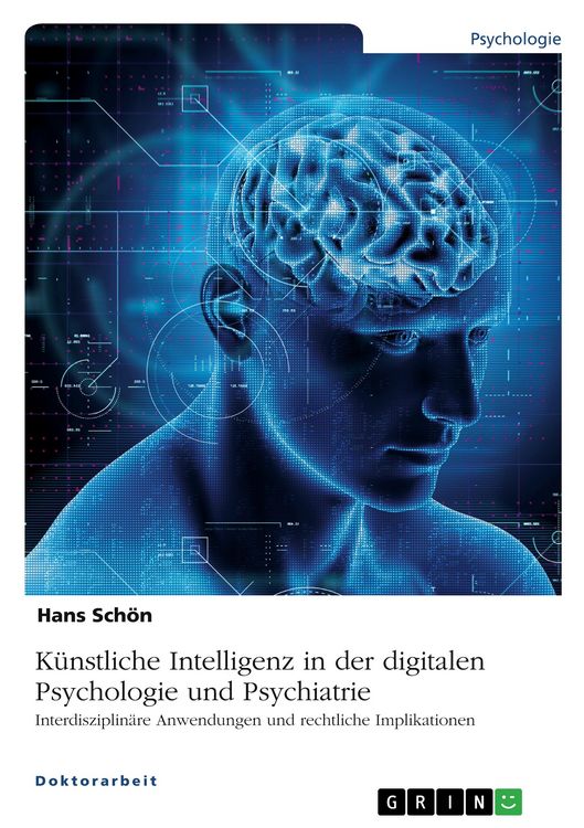 Produktbild: K&uuml;nstliche Intelligenz in der digitalen Psychologie und Psychiatrie