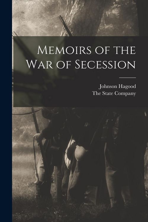 Produktbild: Memoirs of the War of Secession