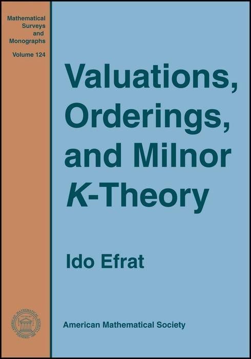 Produktbild: Valuations, Orderings, and Milnor K-Theory
