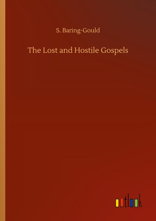 Produktbild: The Lost and Hostile Gospels