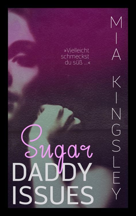 Produktbild: Sugar Daddy Issues