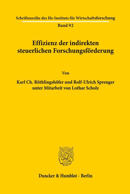 Produktbild: Effizienz der indirekten steuerlichen Forschungsf&ouml;rderung.