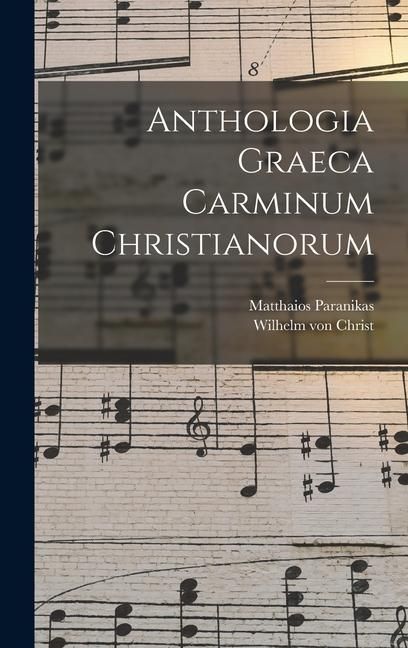 Produktbild: Anthologia Graeca Carminum Christianorum