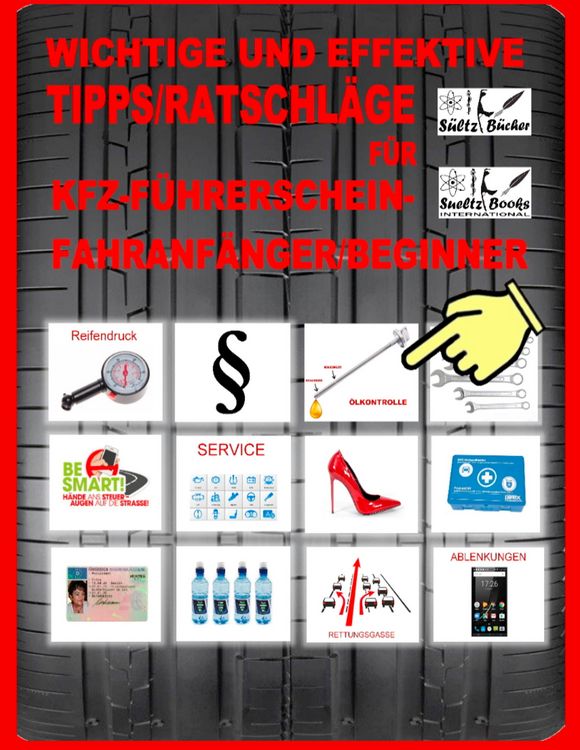 Produktbild: Wichtige und effektive Tipps/Ratschl&auml;ge f&uuml;r KFZ-F&uuml;hrerschein-Fahranf&auml;nger/Beginner