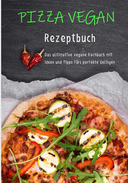 Produktbild: Pizza vegan - Rezeptbuch