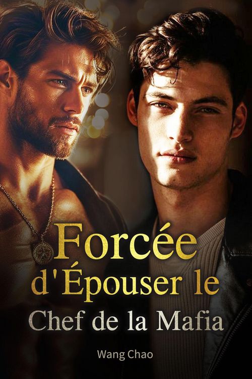 Produktbild: Forc&eacute;e d'&Eacute;pouser le Chef de la Mafia