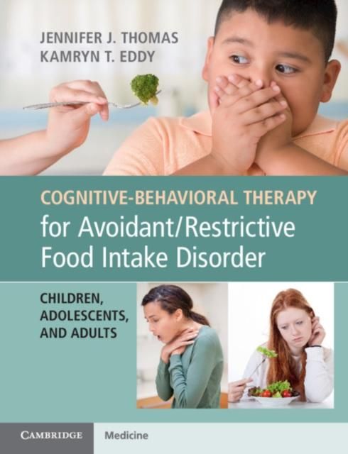 Produktbild: Cognitive-Behavioral Therapy for Avoidant/Restrictive Food Intake Disorder