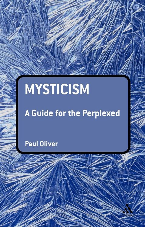 Produktbild: Mysticism: A Guide for the Perplexed