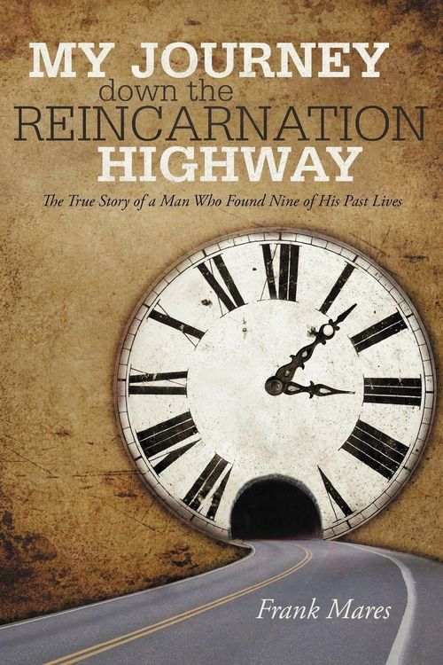 Produktbild: My Journey Down the Reincarnation Highway