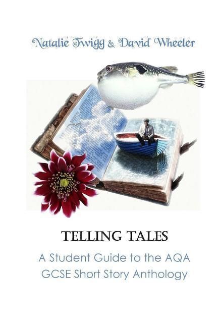 Produktbild: Telling Tales: A Student Guide to the AQA Short Story Anthology