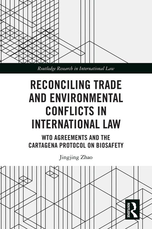 Produktbild: Reconciling Trade and Environmental Conflicts in International Law