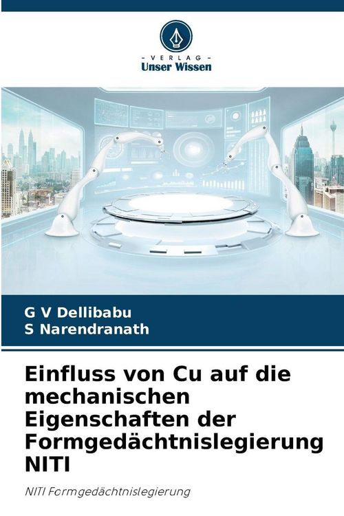 Produktbild: Einfluss von Cu auf die mechanischen Eigenschaften der Formged&auml;chtnislegierung NITI