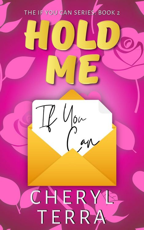 Produktbild: Hold Me If You Can (The If You Can Series, #2)