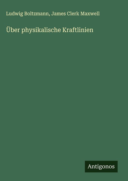 Produktbild: &Uuml;ber physikalische Kraftlinien