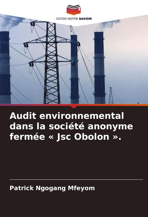 Produktbild: Audit environnemental dans la soci&eacute;t&eacute; anonyme ferm&eacute;e ' Jsc Obolon '.