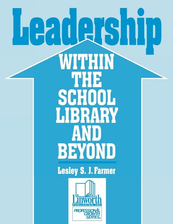 Produktbild: Leadership Within the School Library and Beyond
