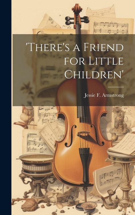 Produktbild: 'there's a Friend for Little Children'