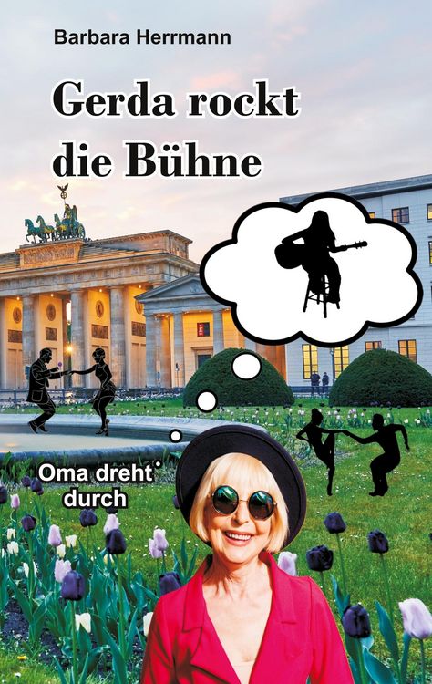 Produktbild: Gerda rockt die B&uuml;hne
