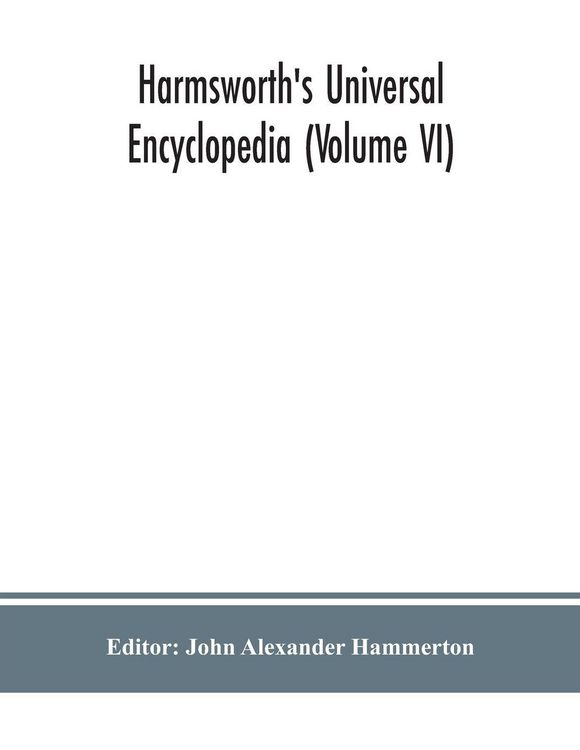 Produktbild: Harmsworth's Universal encyclopedia (Volume VI)