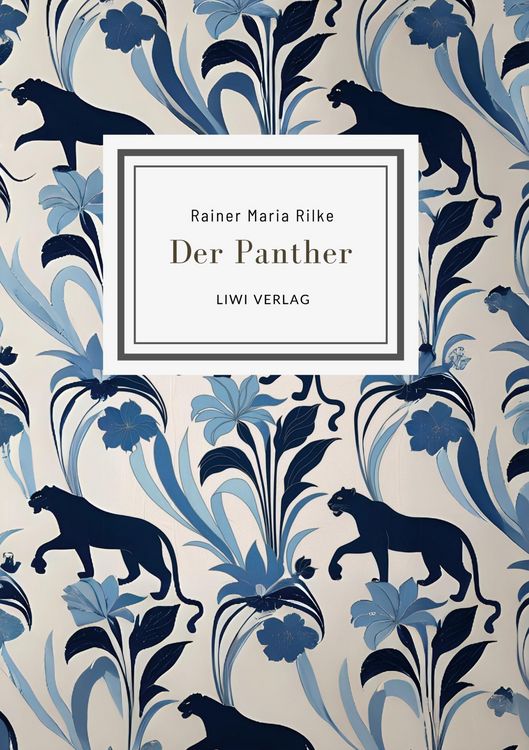 Produktbild: Rainer Maria Rilke: Der Panther (Gedichte)