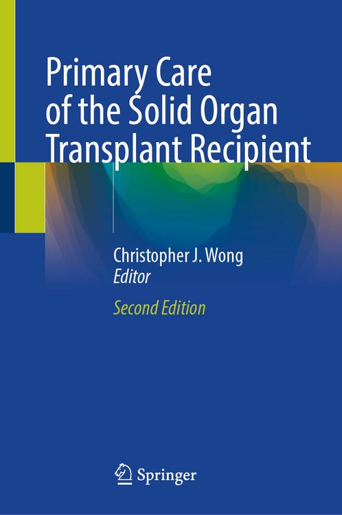 Produktbild: Primary Care of the Solid Organ Transplant Recipient