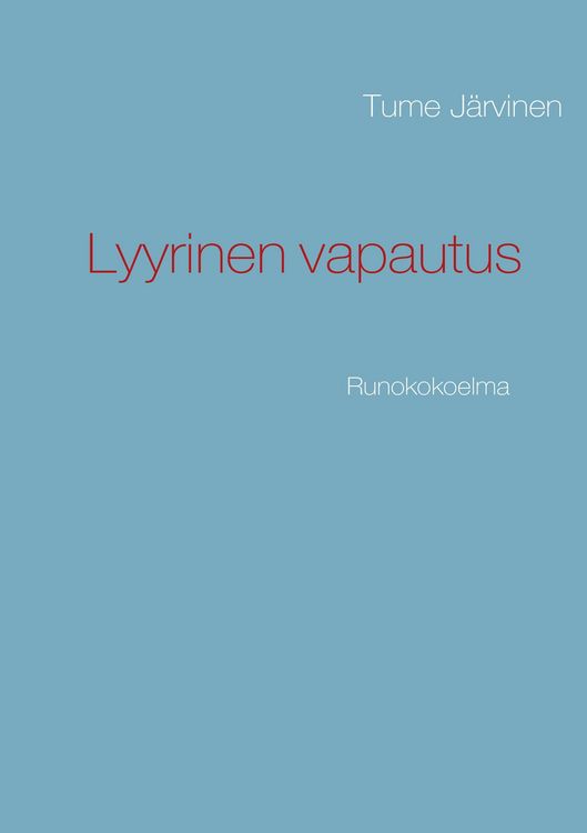 Produktbild: Lyyrinen vapautus