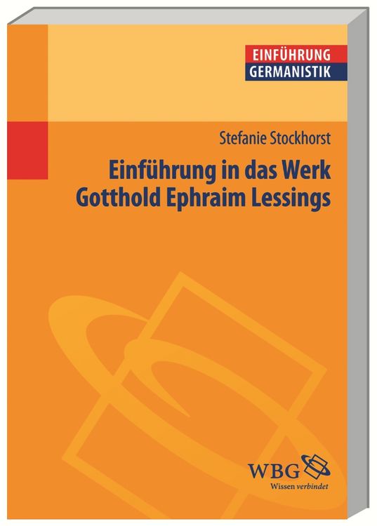 Produktbild: Einf&uuml;hrung in das Werk Gotthold Ephraim Lessings