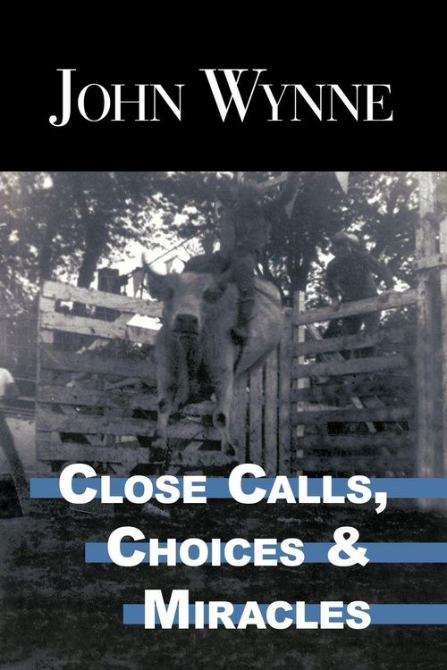 Produktbild: Close Calls, Choices and Miracles