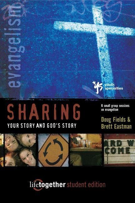 Produktbild: Sharing Your Story and God's Story--Student Edition