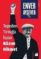 Produktbild: Tepeden Tirnaga Isyan Nazim Hikmet
