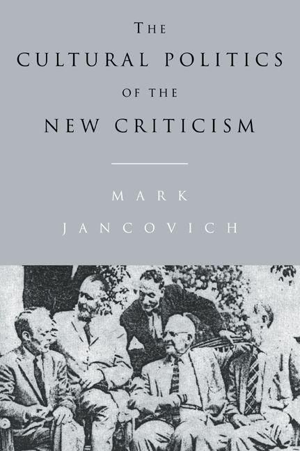 Produktbild: The Cultural Politics of the New Criticism