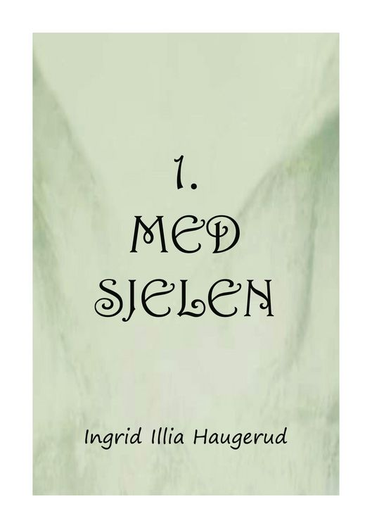 Produktbild: 1. med sjelen