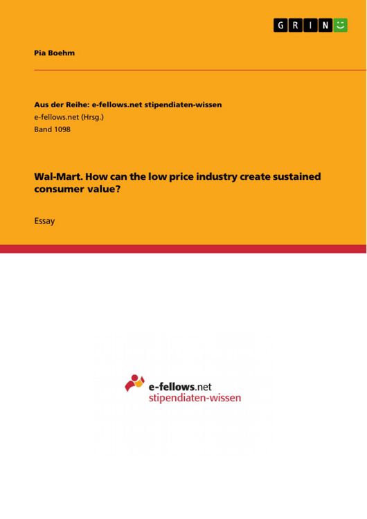 Produktbild: Wal-Mart. How can the low price industry create sustained consumer value?